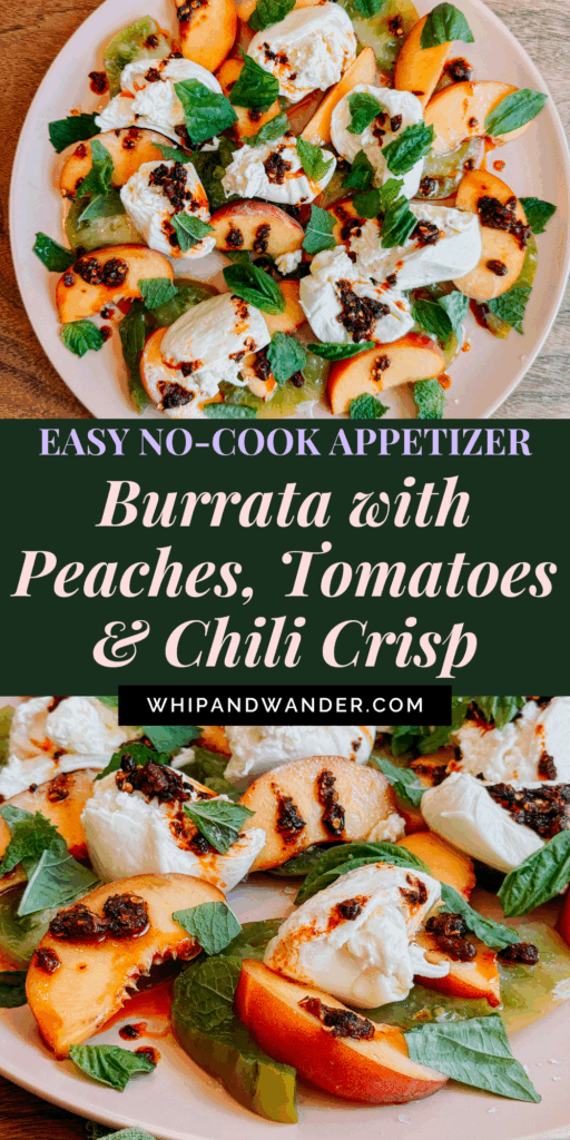 Overhead view of burrata with peaches, heirloom tomatoes, and chili crisp garnished with basil and mint on a pink plate.