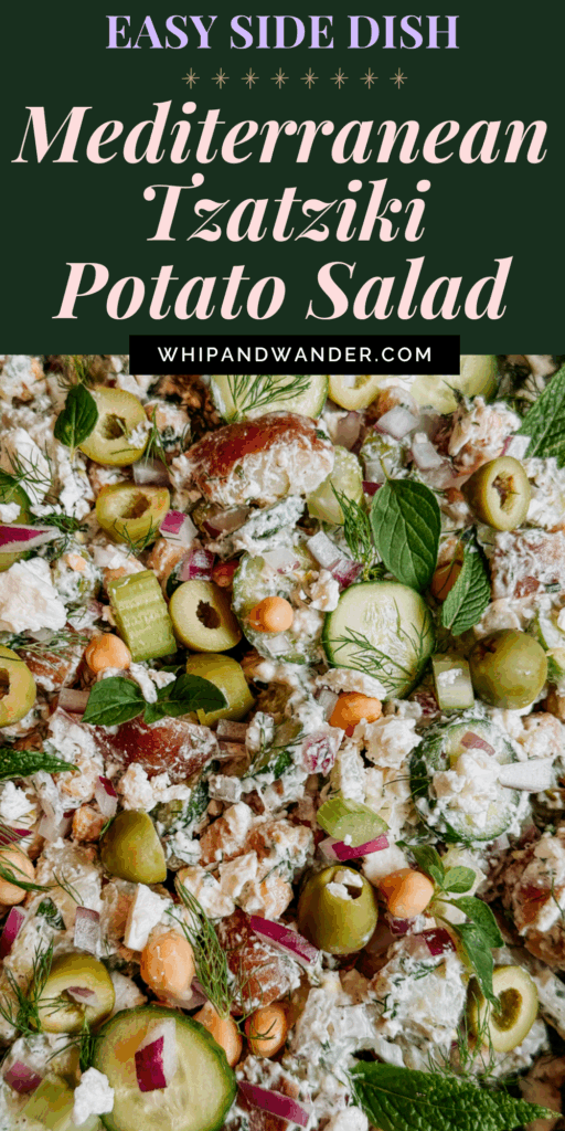 Mediterranean tzatziki potato salad with cucumbers, olives, feta, and chickpeas.