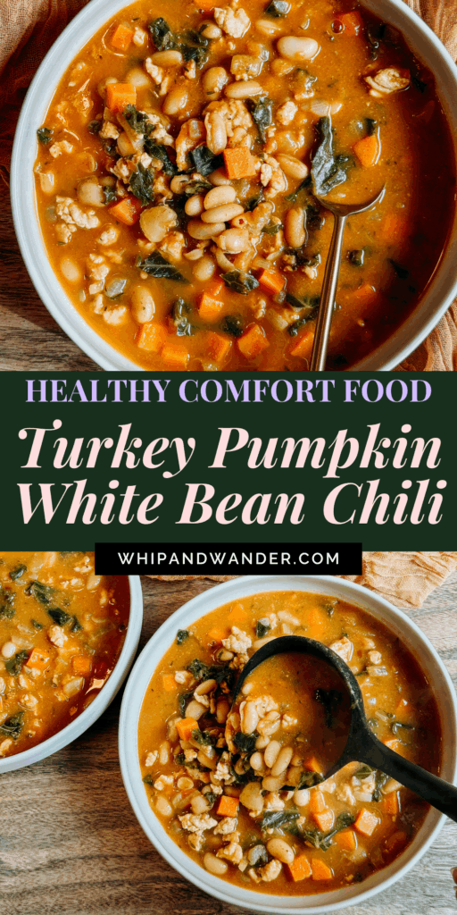 Healthy turkey pumpkin white bean chili in white bowls with vegetables and kale — nutritious, high-protein comfort food for fall.